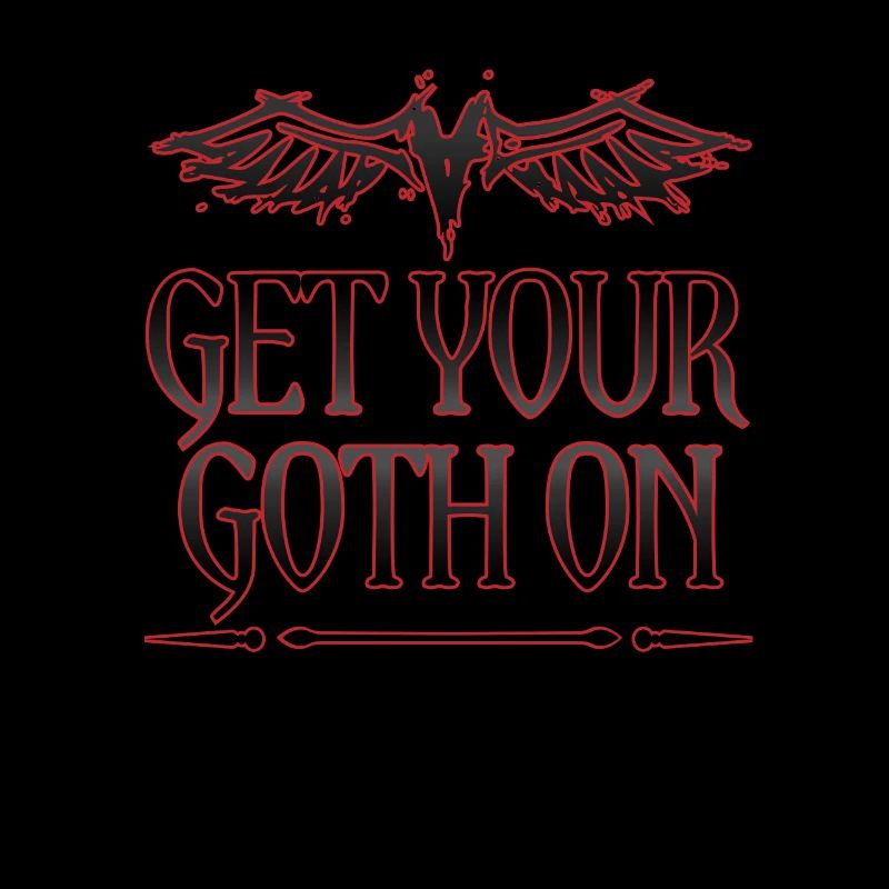 Goth Gift Get Your Goth On Goth