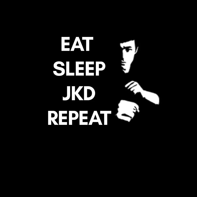 Eat Sleep JKD Répéter