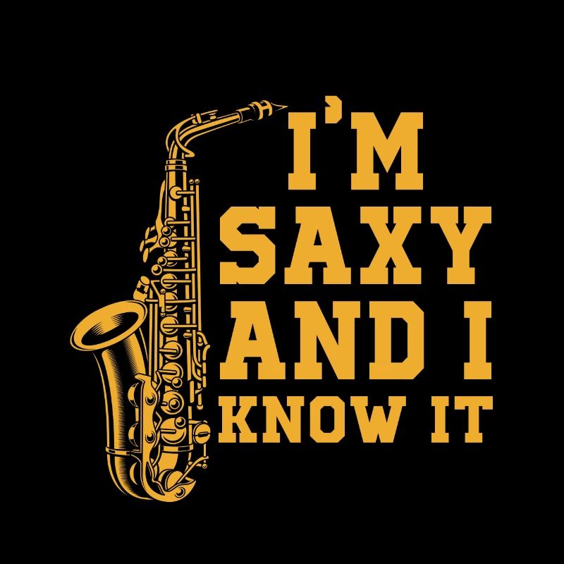 Ich bin Saxy und ich weiß es Saxophon Spieler Sax Geschenk