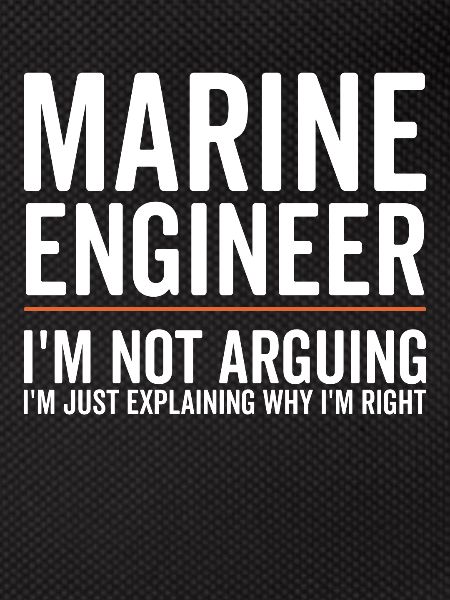 Just Explaining - Marine Engineer