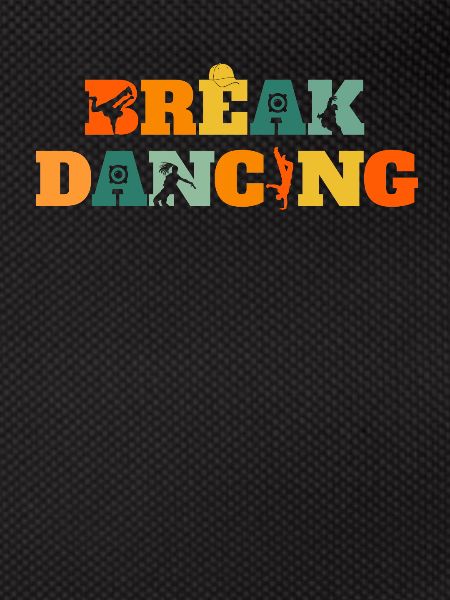 Breakdance Breakdancer Breakdancing