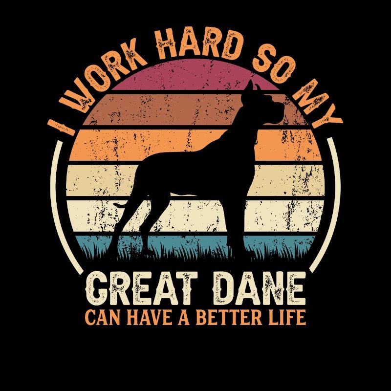 Arbeite Hart - Retro Großartige Dane