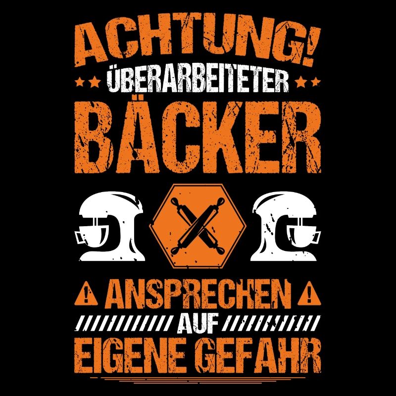 Bäcker Backen Bäckerin Bäckerei Baker Baking