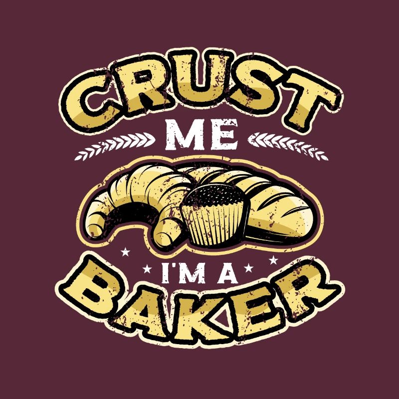 Crust Me I'm A Baker Bread Baking