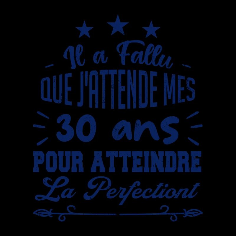 30 ans / perfection