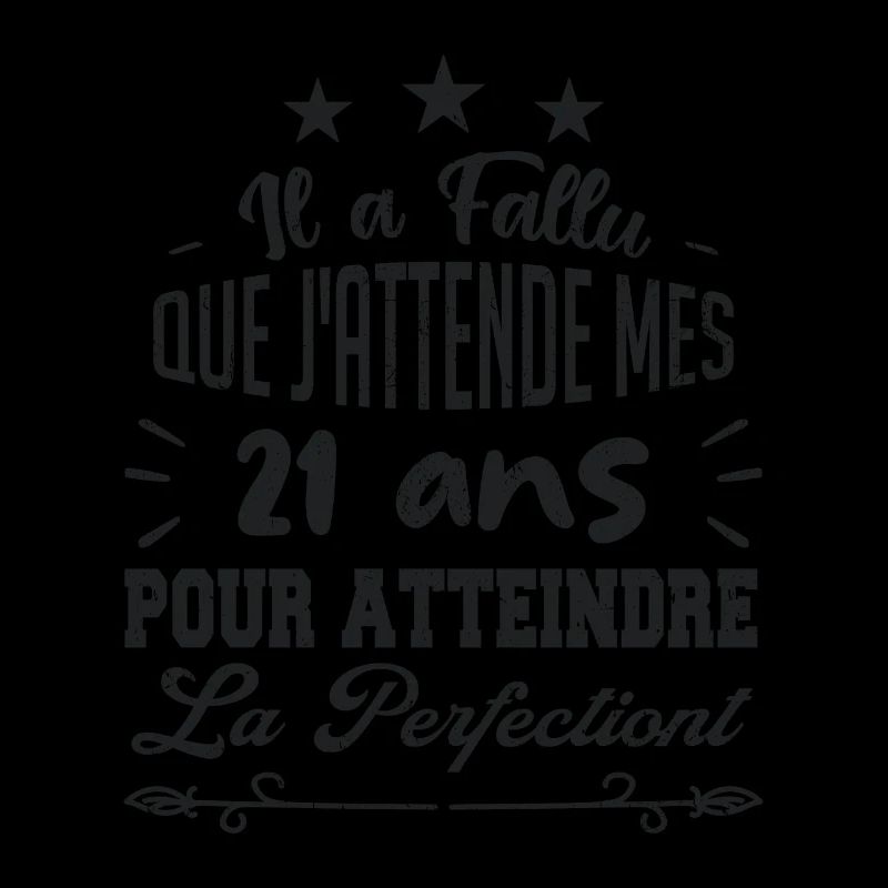 21 ans / perfection