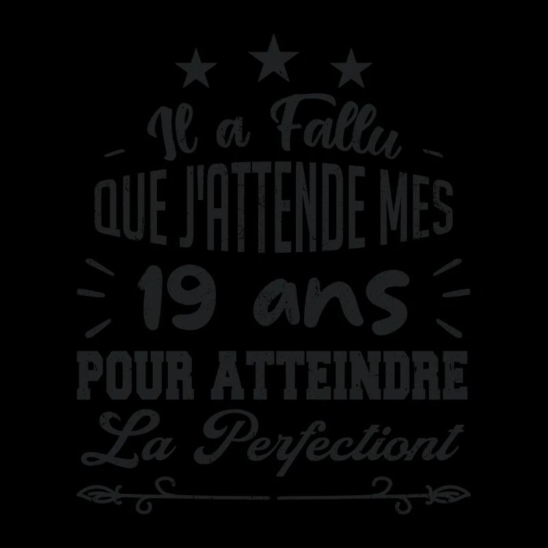 19 ans / perfection