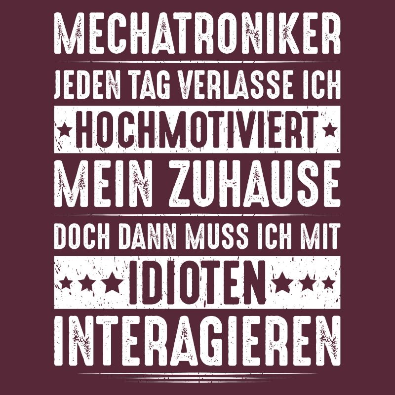 Mechatroniker Mechatronik Mechatronics Engineer