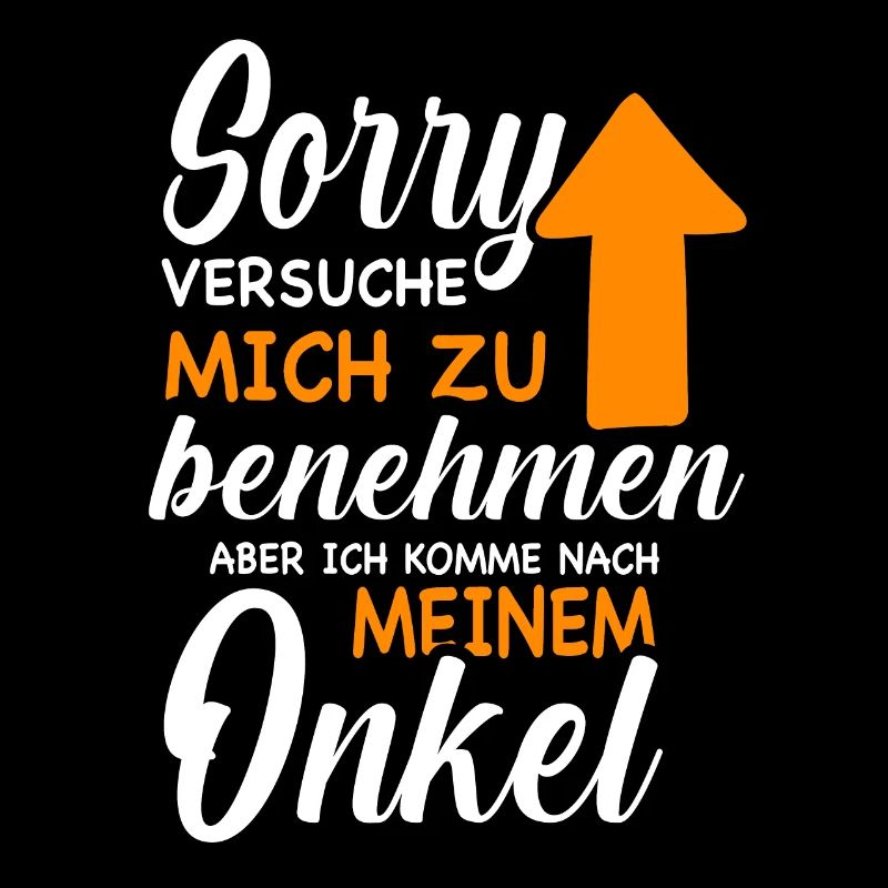 Ich versuche mich zu benehmen Onkel Geburtstag Fun