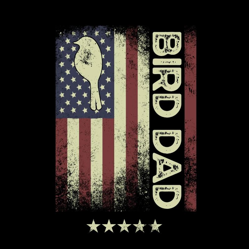 Drapeau américain - Bird Dad