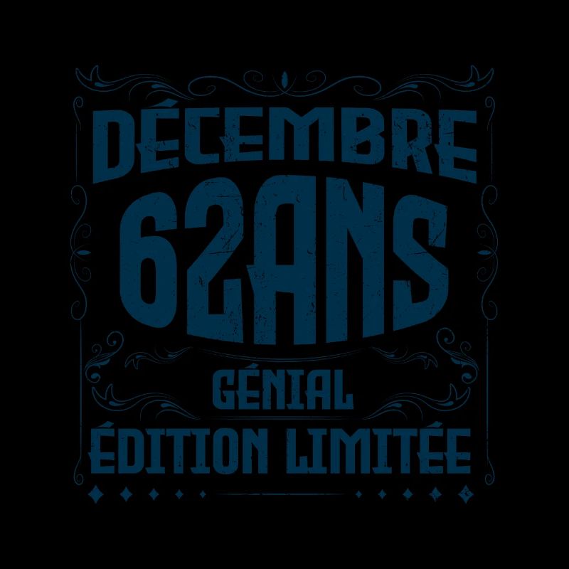 DÉCEMBRE 62 Ans | Édition limitée