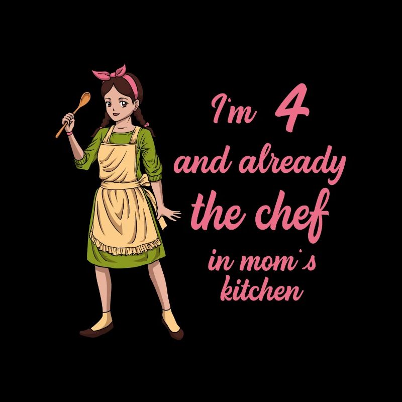I’m 4 - Girl Chef