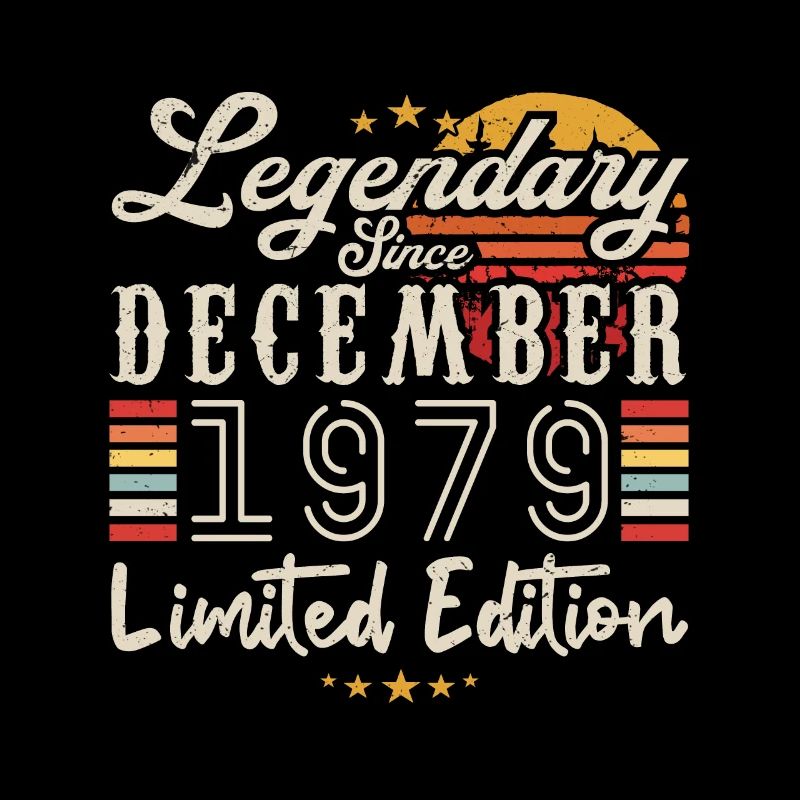 Legendary since December 1979 Limited Edition