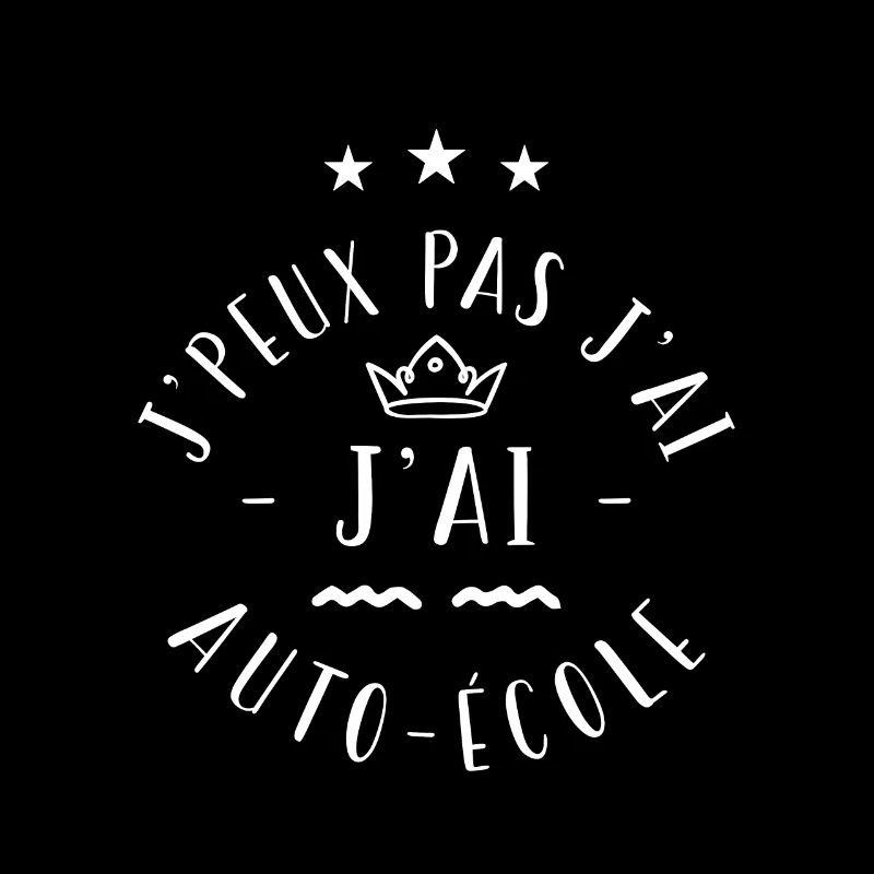 j'peux pas j ai auto école