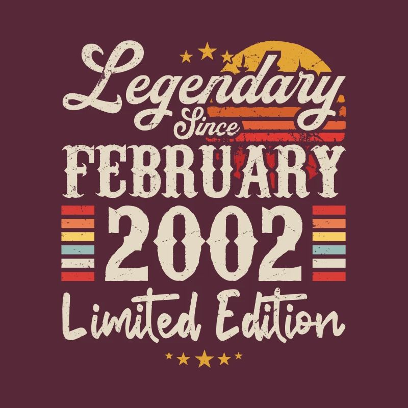 Legendary Since February 2002 | Limited Edition
