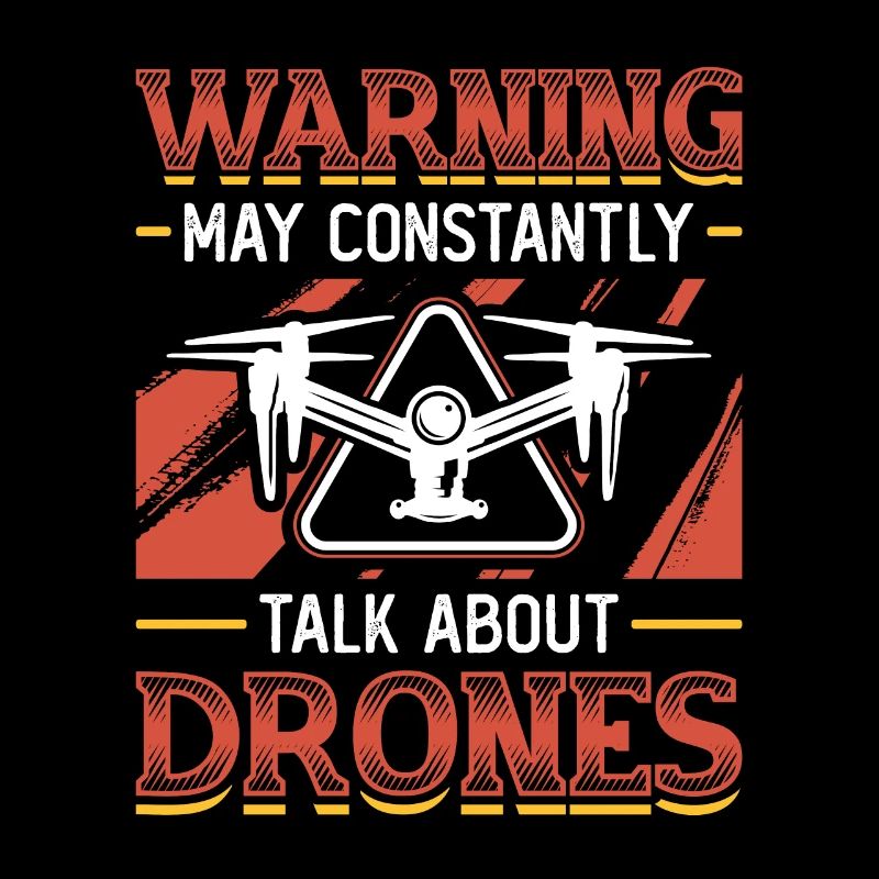 Warning is allowed to talk about drones all the time, pilot