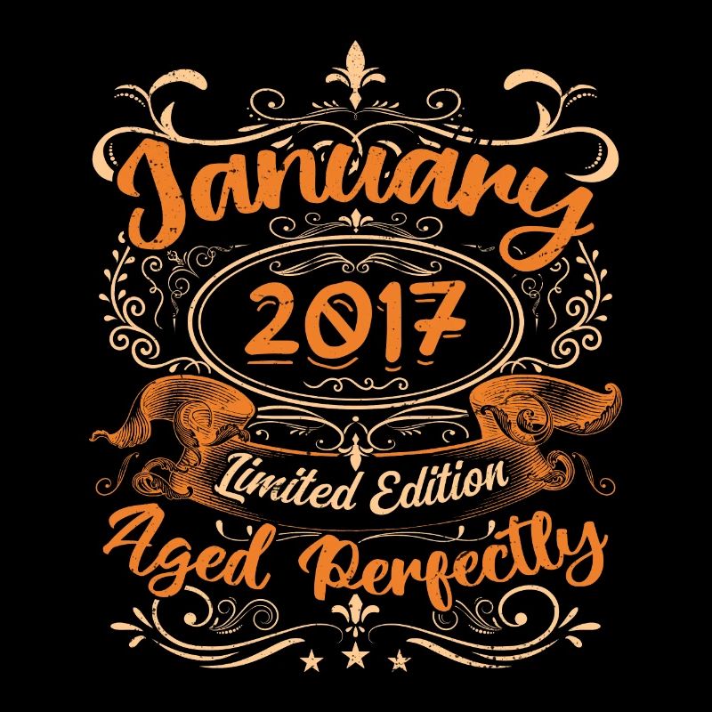 January 2017 | Aged Perfectly | Limited Edition