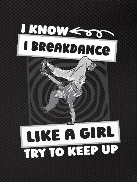 Breakdance Breakdancer Breakdancing Girls