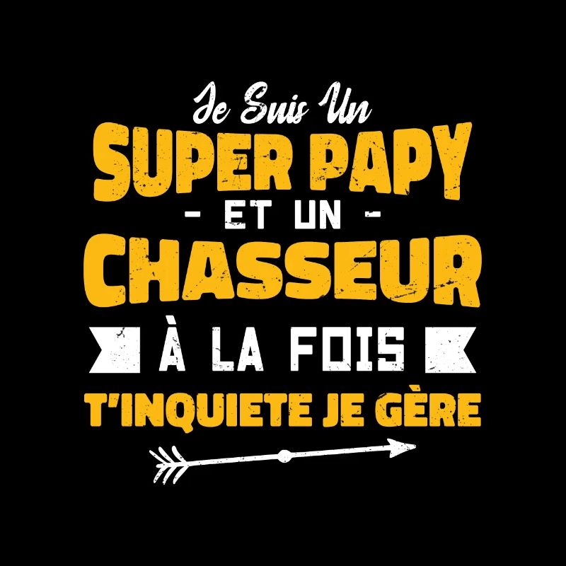 Un Super Papy Et Un Chasseur | Papy Chasseur