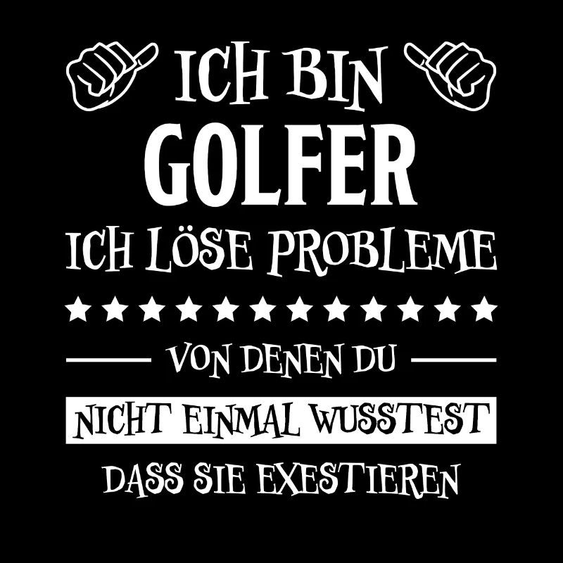 Golfer Hobby Golf Lustiger Spruch Golfer Geschenk