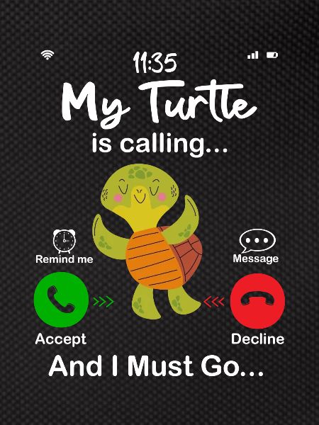 My Turtle Is Calling
