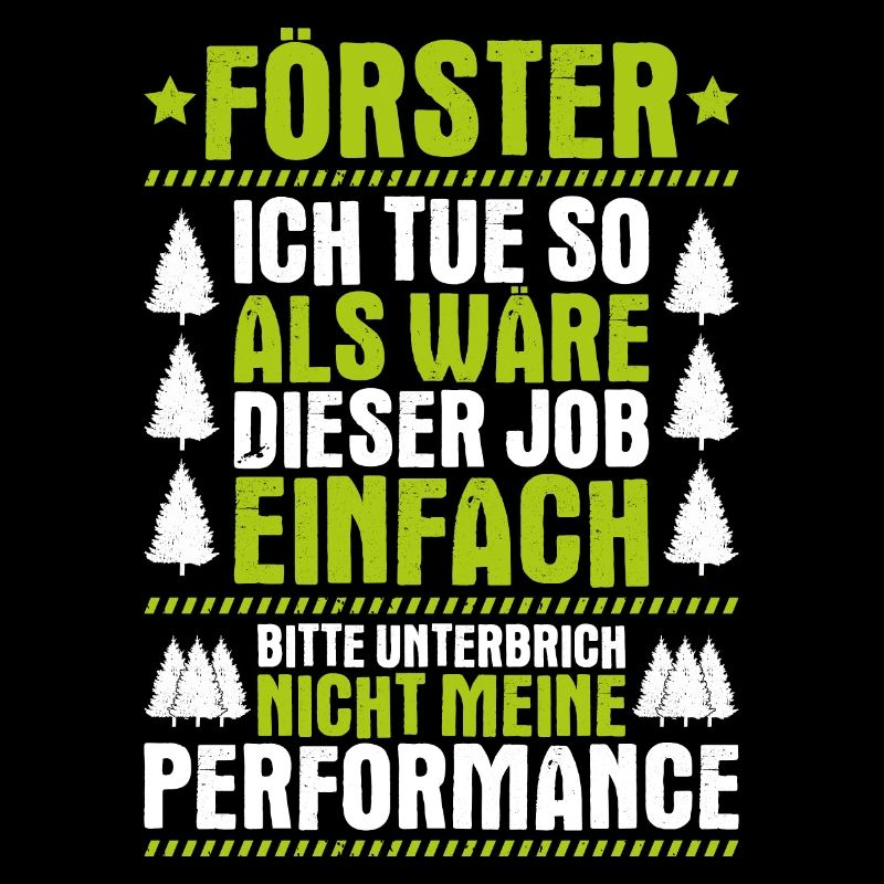 Förster Forstwirtschaft Forester Waldarbeiter Wald