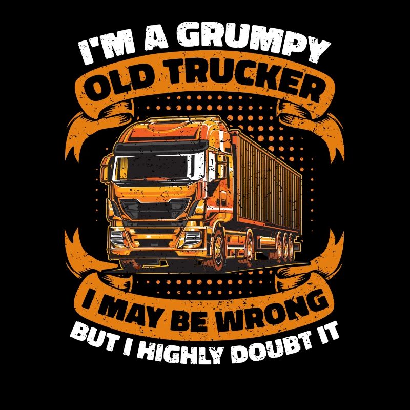 Chauffeur de camion Camionneur Chauffeur de camion Grumpy