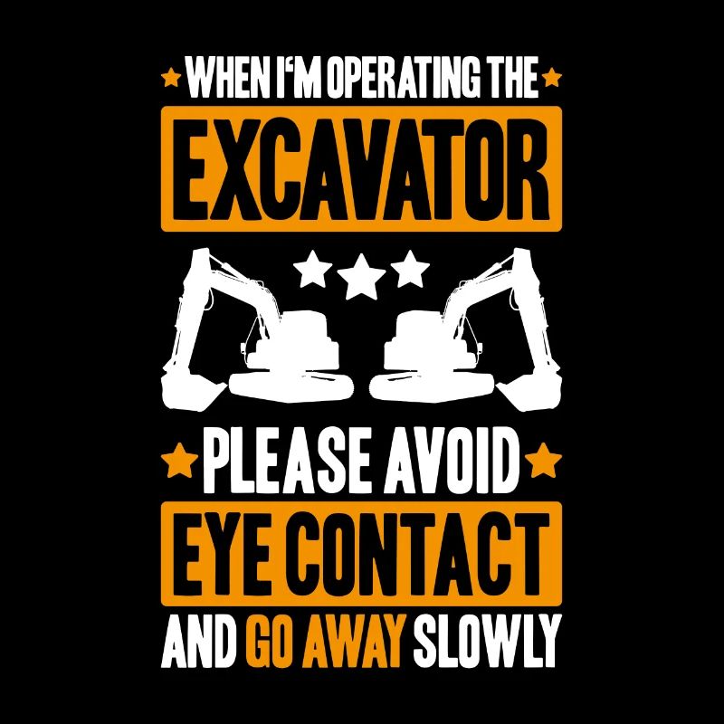 Excavator Driver Excavator Operator Heavy Equipment Operator