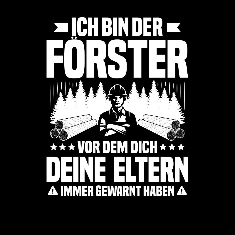 Förster Forstwirtschaft Forester Waldarbeiter Wald