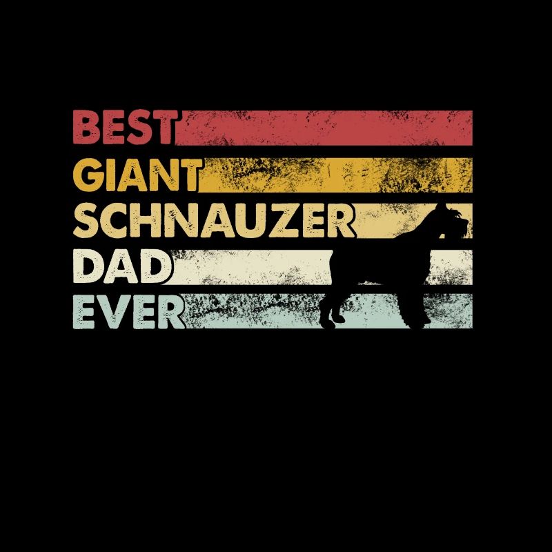 Meilleur père de tous les temps - Schnauzer géant