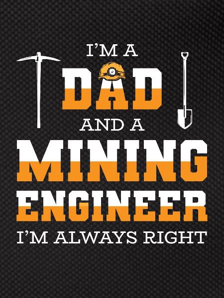 Engineer Papa Mining Engineer