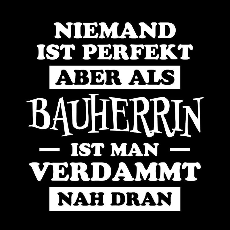 Bauherrin Spruch Bauherr Lustig Bauherrin Geschenk