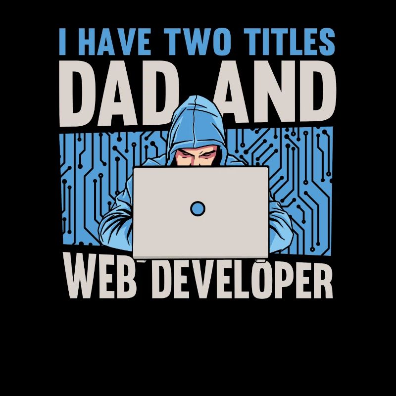 Web Developer Web Developer Father