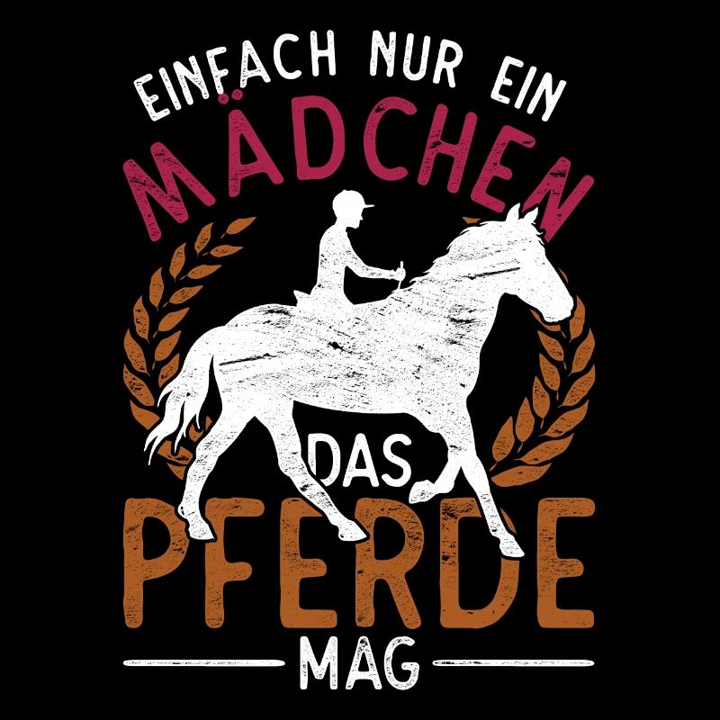 Einfach nur ein Mädchen das Pferde mag Pferd
