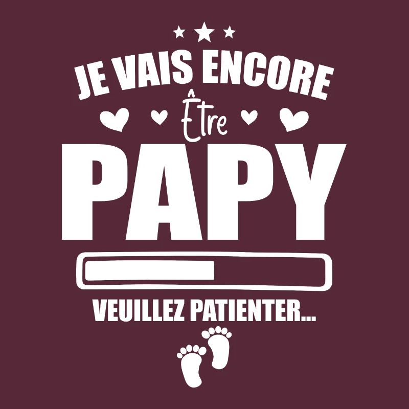 Je Vais Encore Être Papy Idée Cadeau Annonce Papi