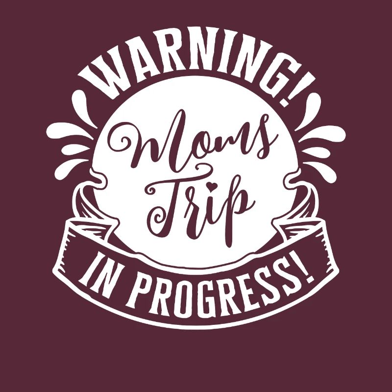 Warning moms Trip In Progress