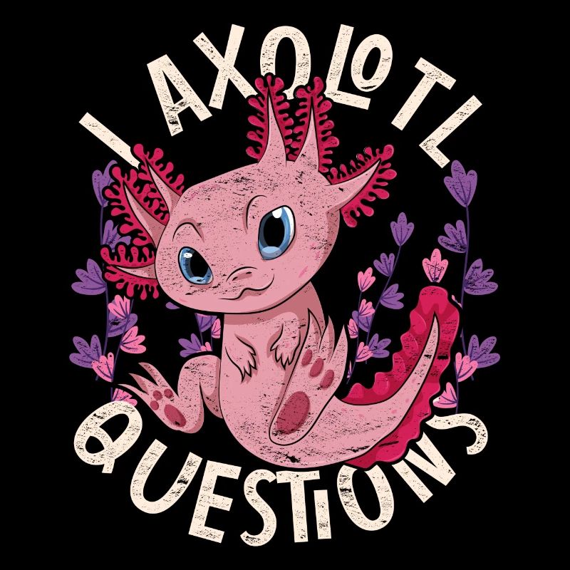 Je pose beaucoup de questions Funny Gift Axolotl