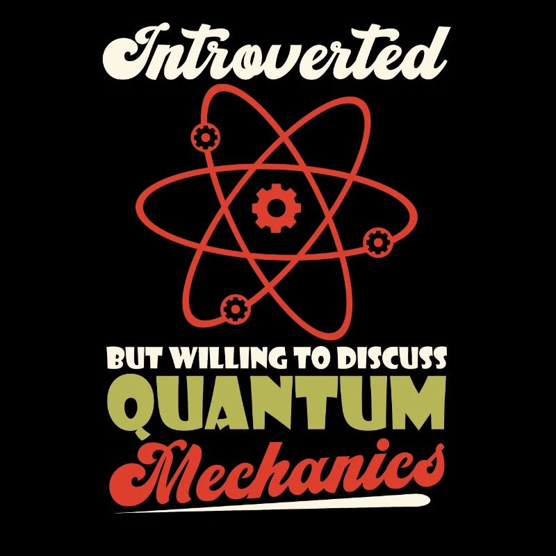 Physics Physicists Introverted Quantum Physics