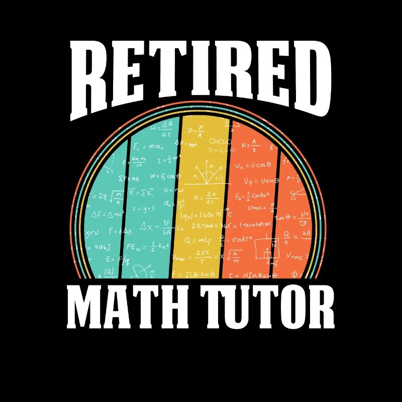 Math Teacher Math Retired Teacher