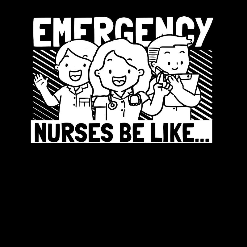 Nurse Funny Emergency Nurse