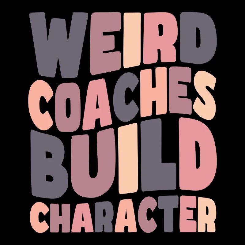 Weird Coaches Form Character Trainers