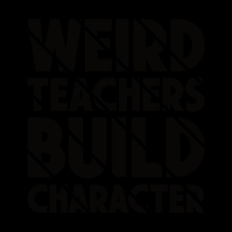 Weird Teachers Funny School Teachers