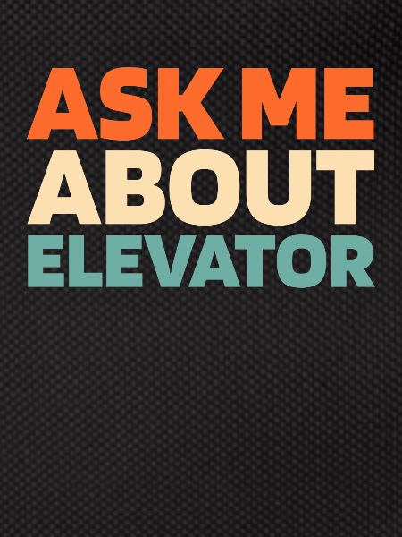 Elevator Elevator