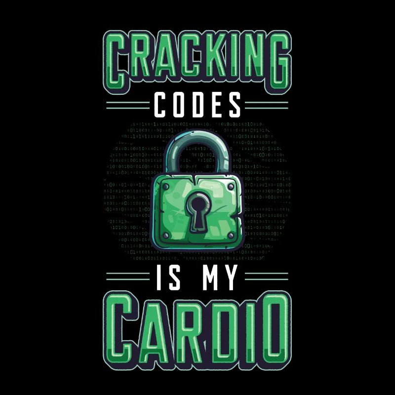 Cracking Codes Is My Cardio - Cryptologic