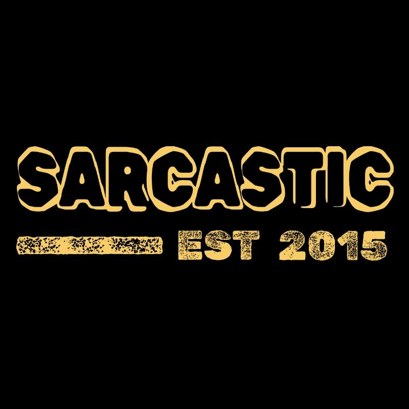 Sarcastic 2015