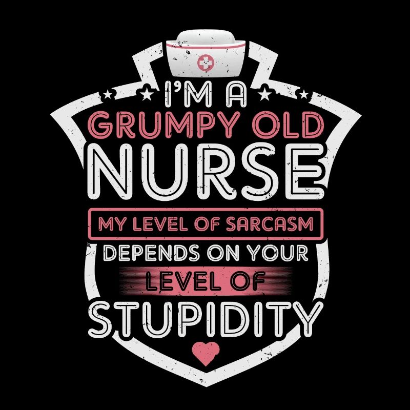 Grumpy Old Nurse