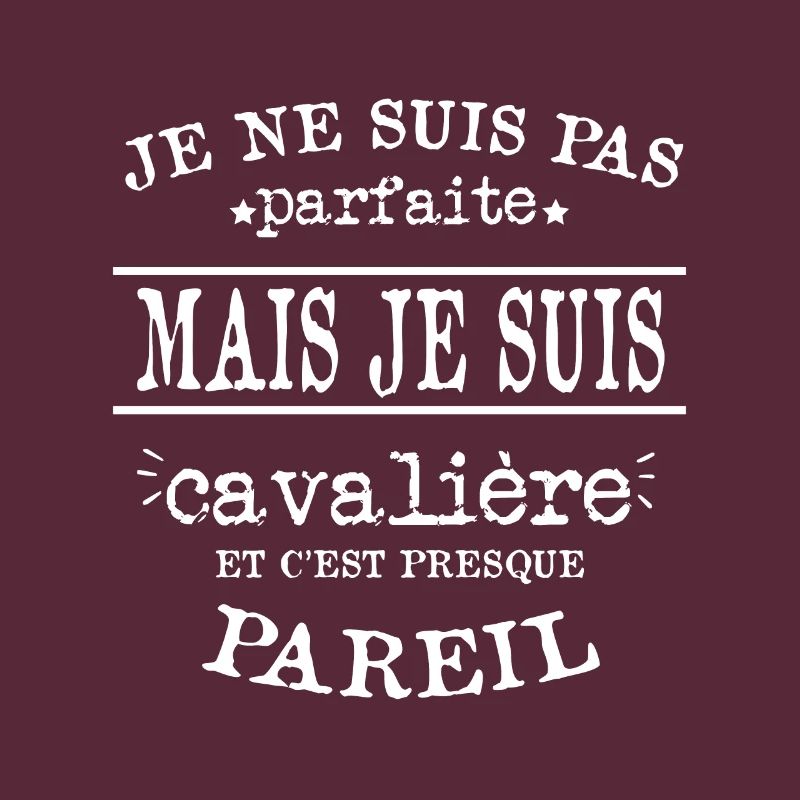 Je Suis Cavalière Parfaite