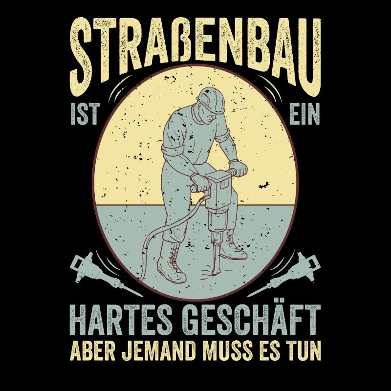 Straßenbau Ist Ein Hartes Geschäft Straßenbauer