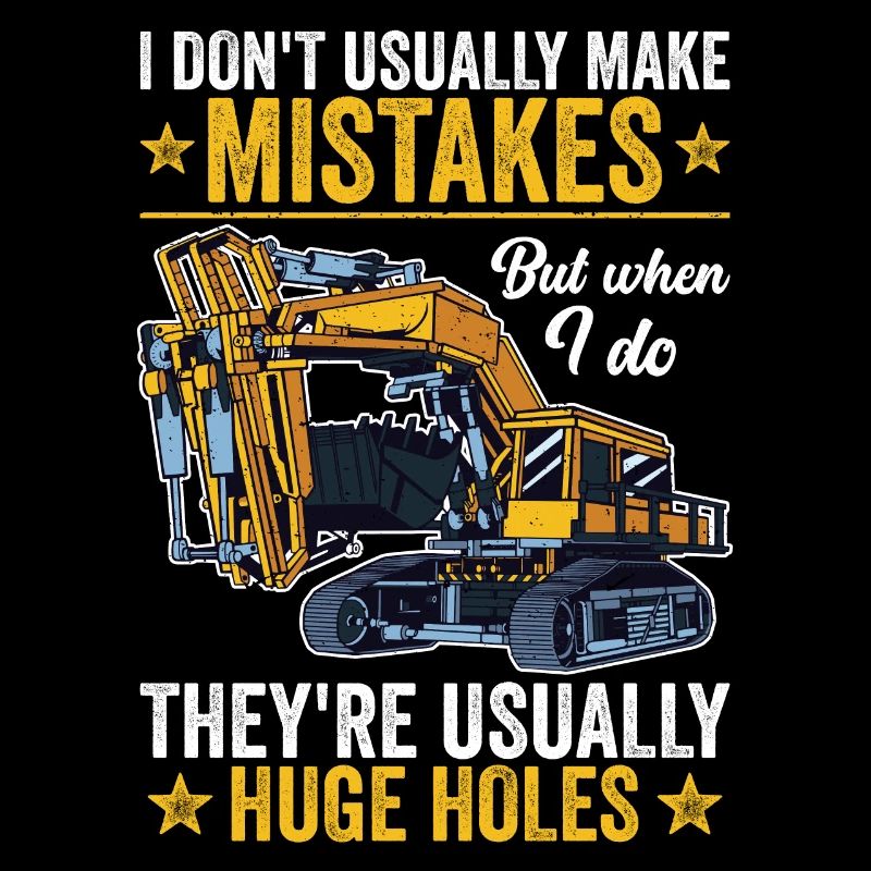 Retro Excavator Slogan Excavator Driver Construction Site