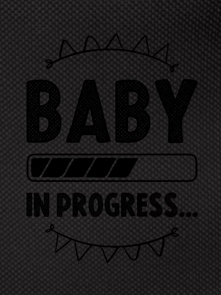 Baby in process